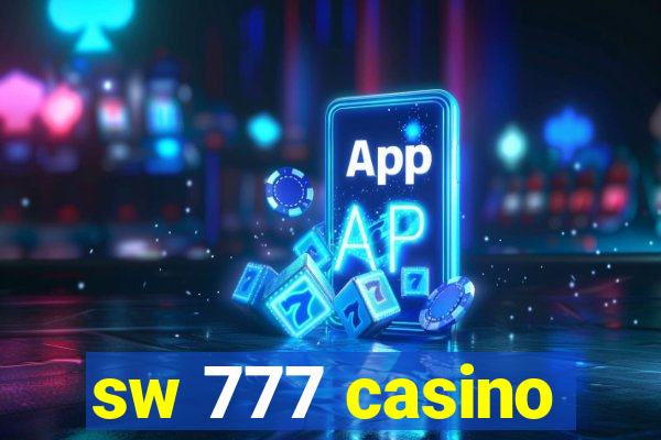 sw 777 casino